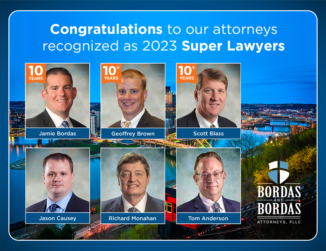 Attorneys at Bordas & Bordas named Pennsylvania and West Virginia Super Lawyers