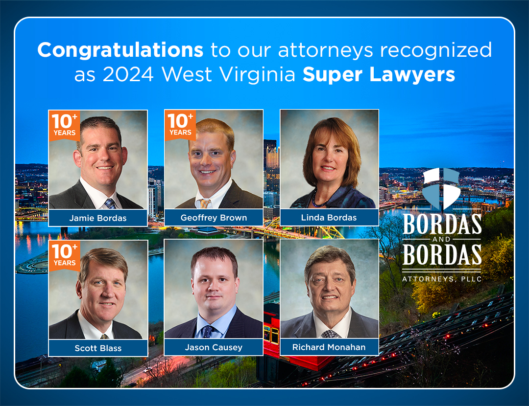 Six Attorneys at Bordas & Bordas named 2024 West Virginia Super Lawyers